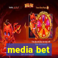 media bet