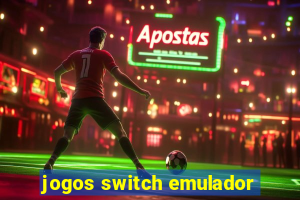 jogos switch emulador