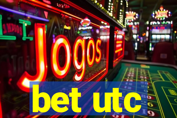 bet utc