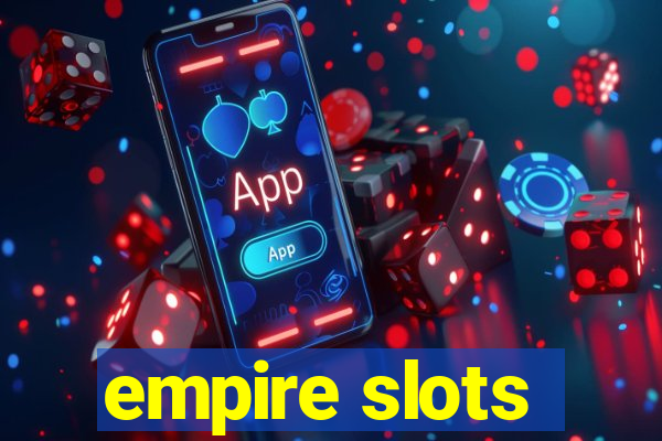 empire slots