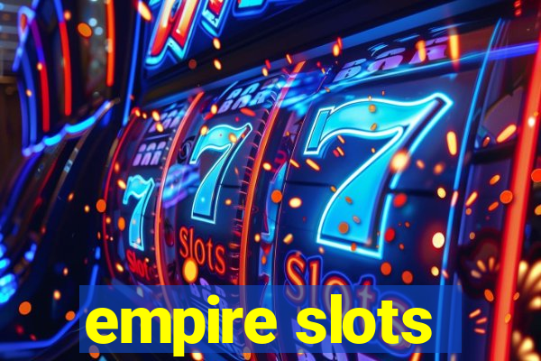 empire slots