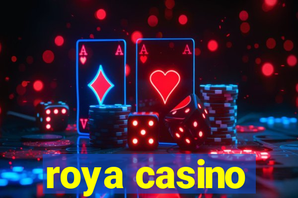 roya casino