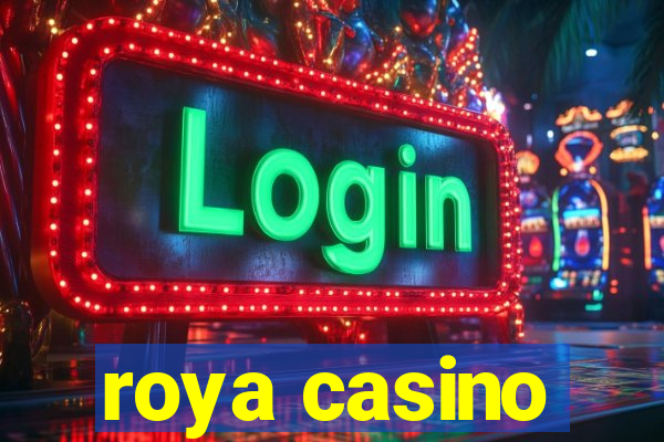 roya casino