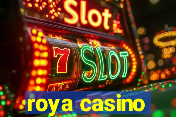 roya casino