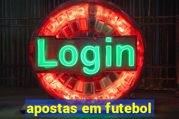 apostas em futebol