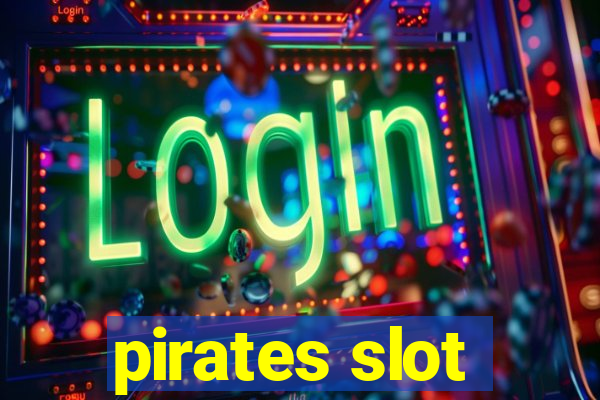 pirates slot