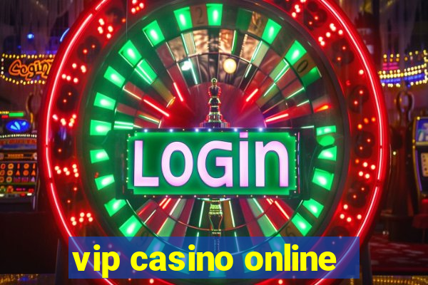 vip casino online