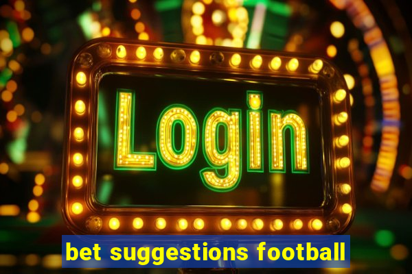 bet suggestions football