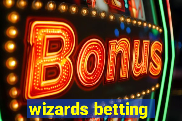 wizards betting