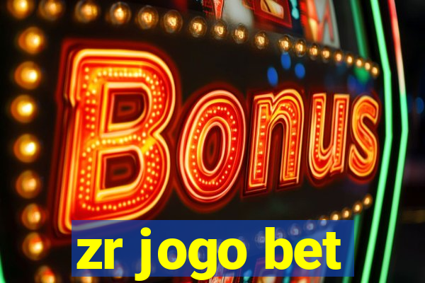 zr jogo bet