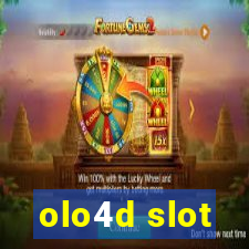 olo4d slot