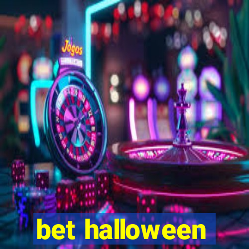 bet halloween