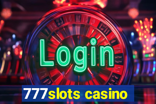 777slots casino