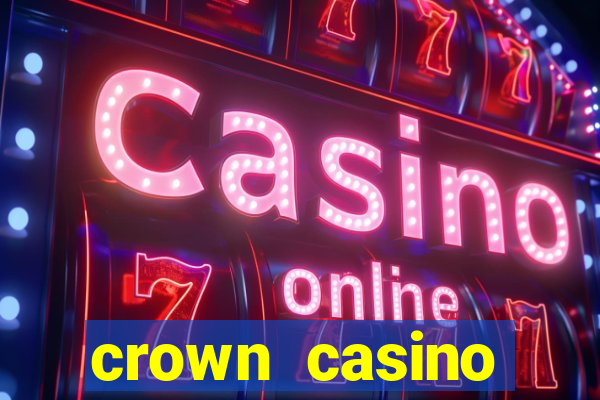 crown casino melbourne australia