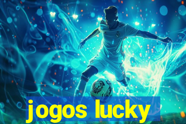 jogos lucky