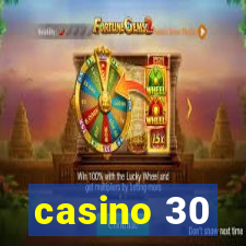 casino 30