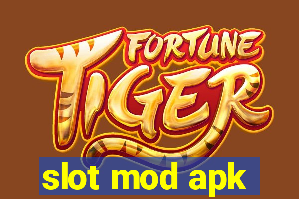 slot mod apk