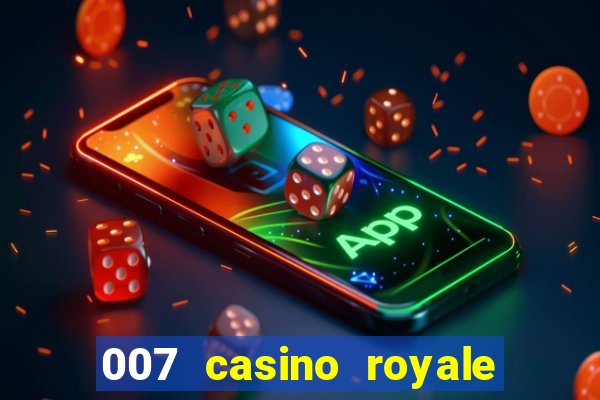 007 casino royale dublado baixar