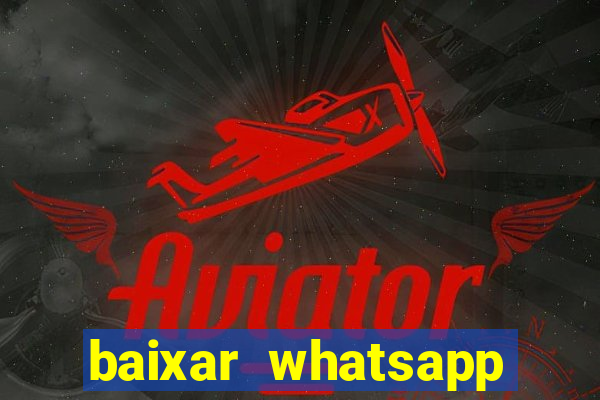 baixar whatsapp beta 3.3.10 atualizado