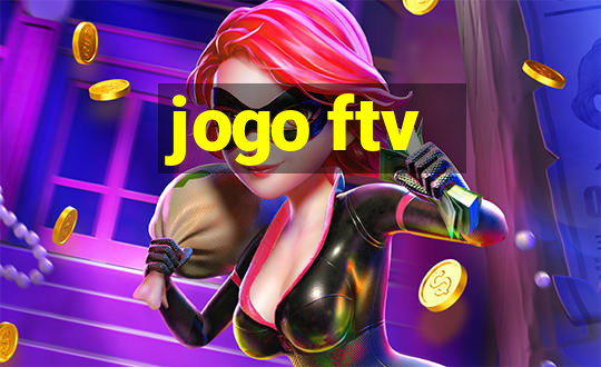 jogo ftv