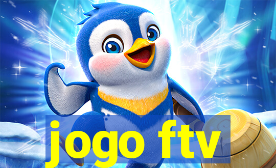 jogo ftv