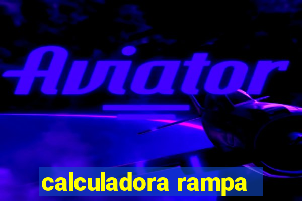 calculadora rampa