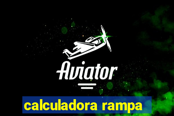 calculadora rampa