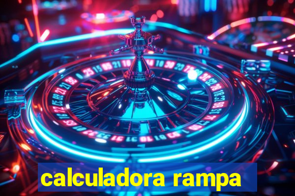 calculadora rampa