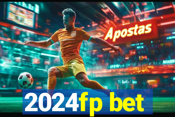 2024fp bet