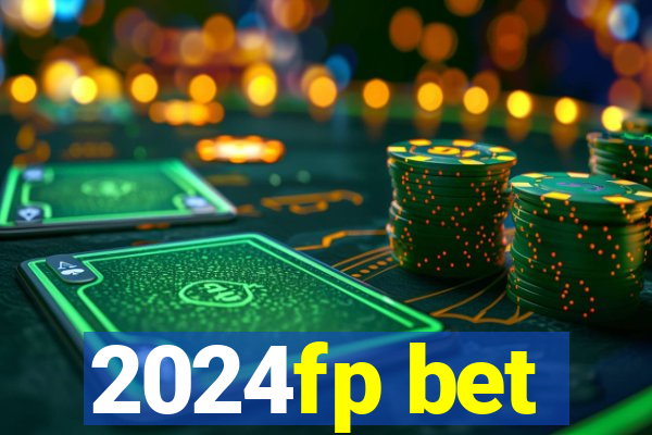 2024fp bet