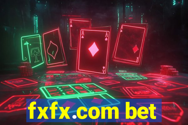 fxfx.com bet