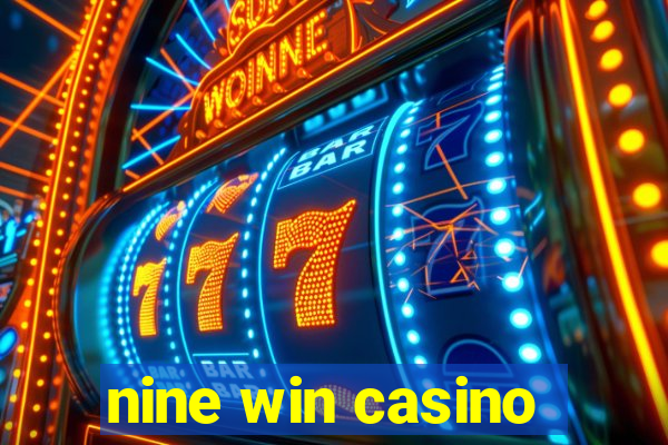 nine win casino