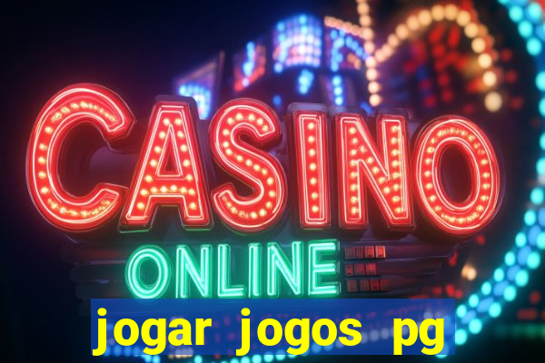 jogar jogos pg demo gratis