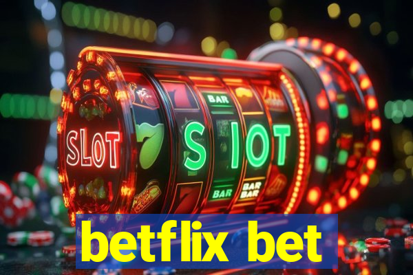 betflix bet