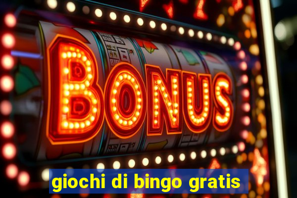 giochi di bingo gratis