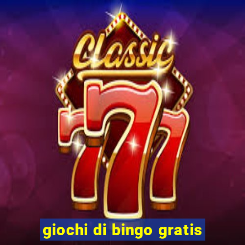 giochi di bingo gratis