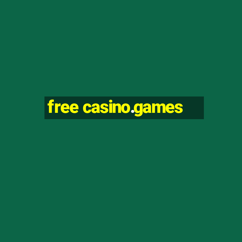 free casino.games