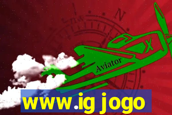 www.ig jogo