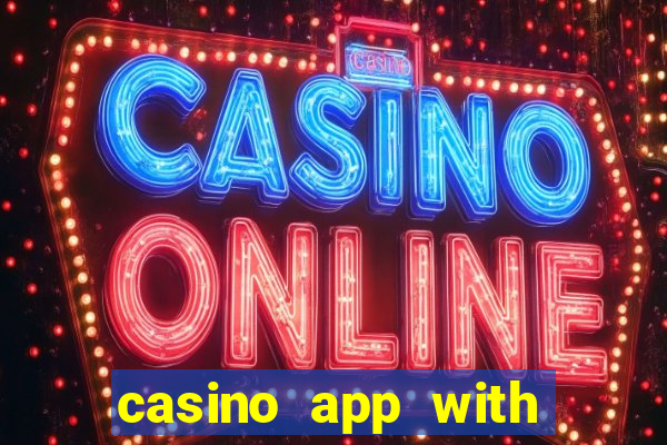 casino app with real money