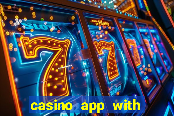 casino app with real money