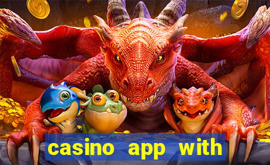 casino app with real money