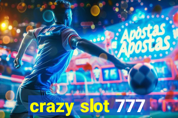 crazy slot 777