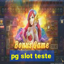 pg slot teste