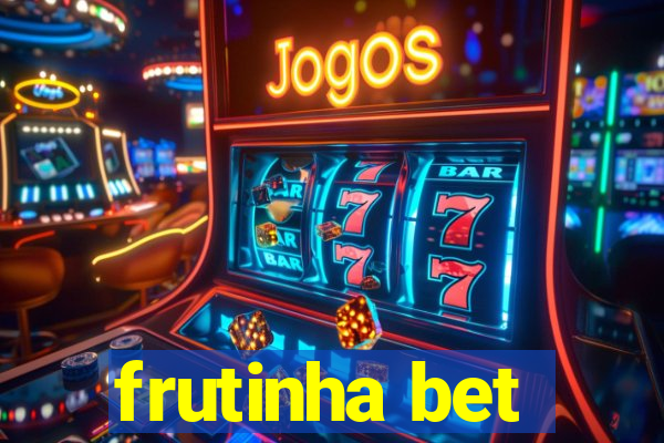 frutinha bet