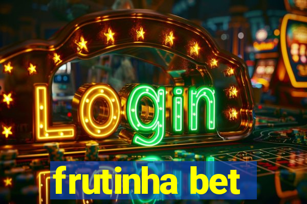 frutinha bet