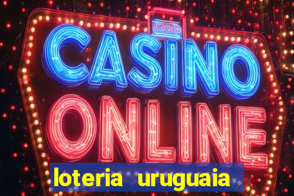 loteria uruguaia das 21 horas