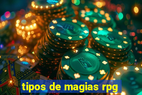 tipos de magias rpg