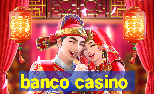 banco casino