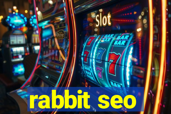 rabbit seo