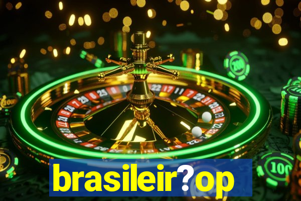 brasileir?op